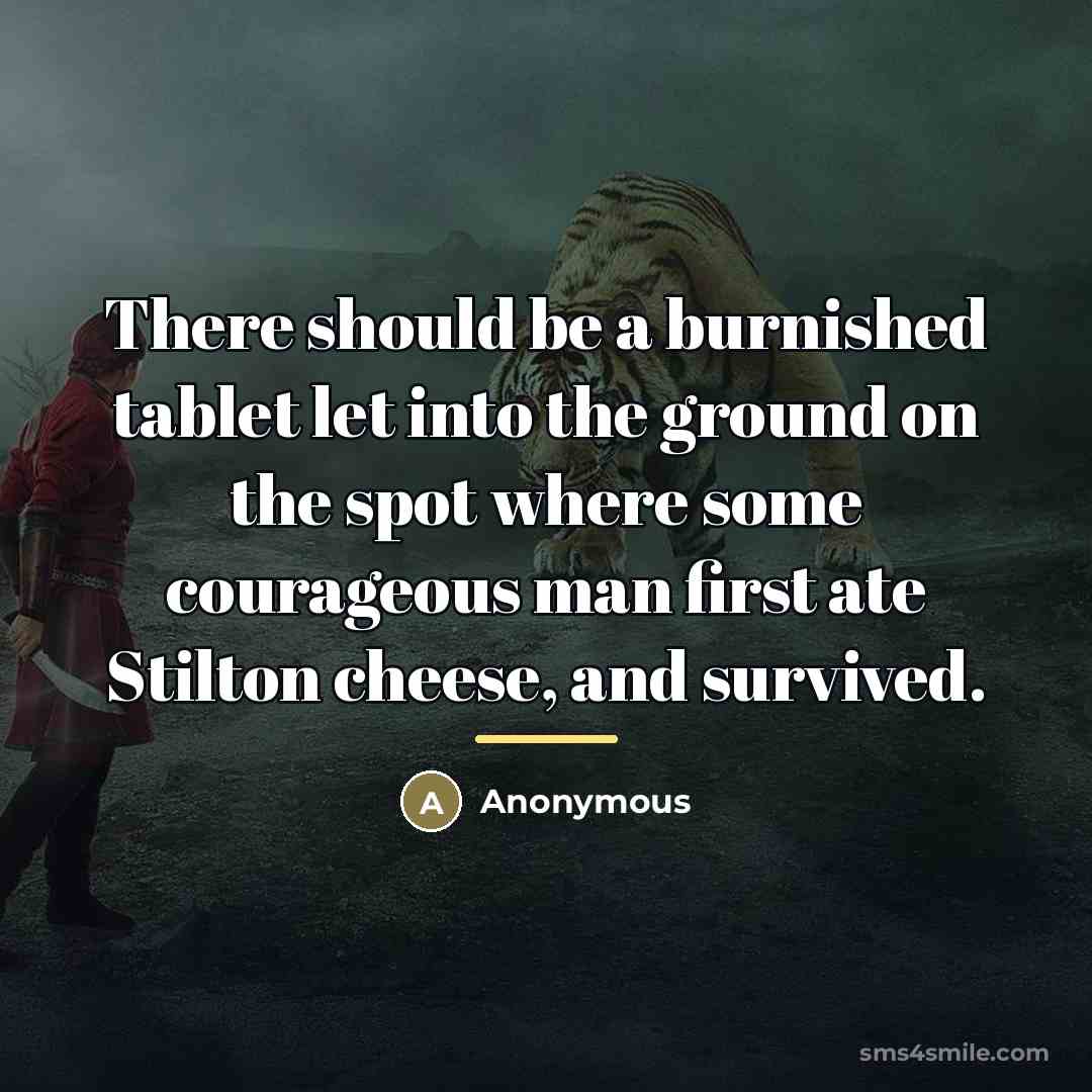 “There should be a burnished tablet let into the ground…” quote by Anonymous