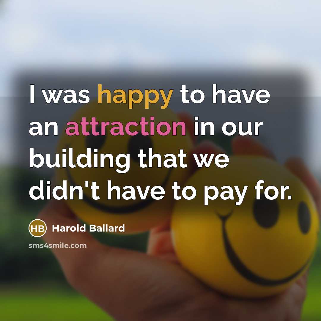 “I was happy to have an attraction in our building…” quote by Harold Ballard