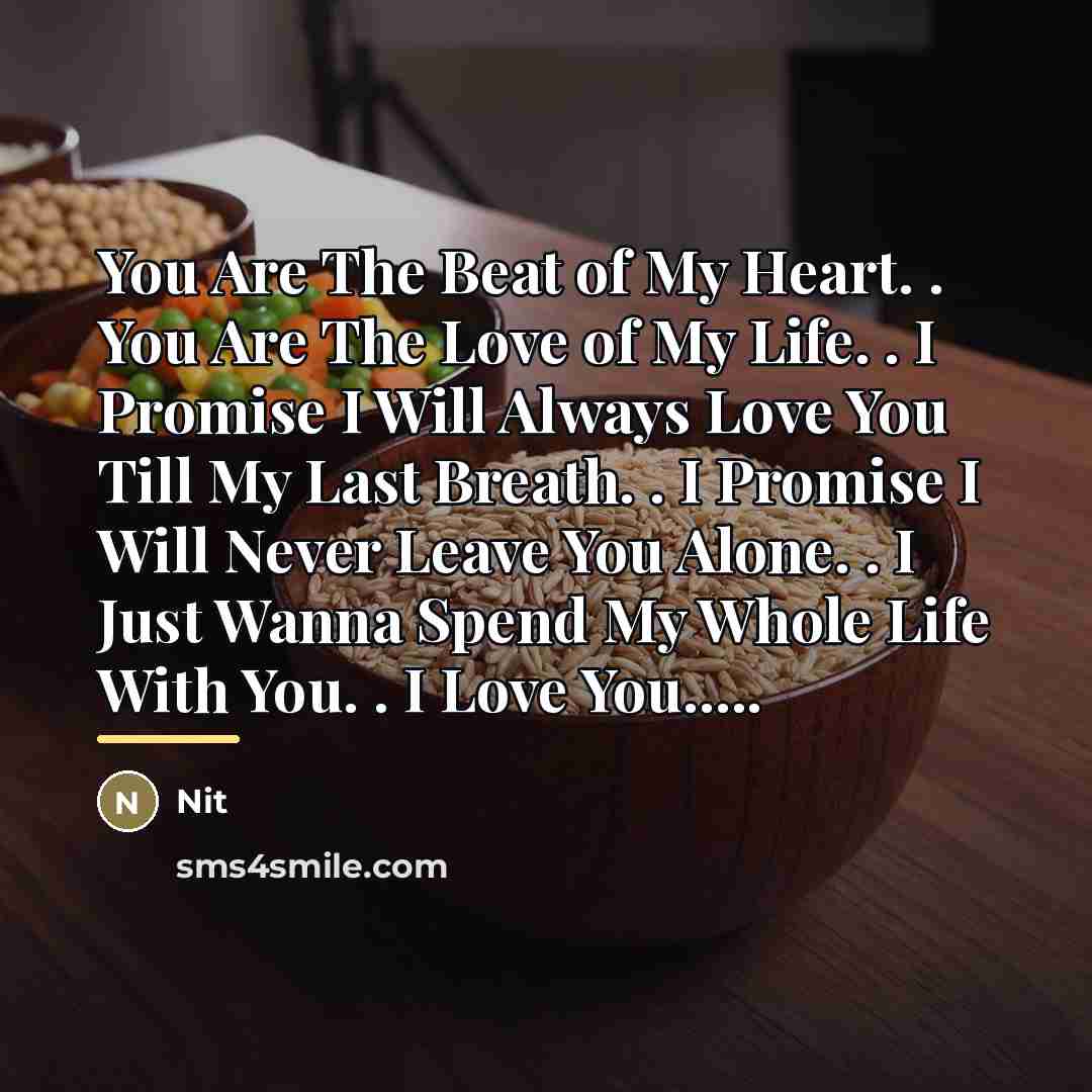 “You Are The Beat of My Heart. . You Are…” quote by Nit