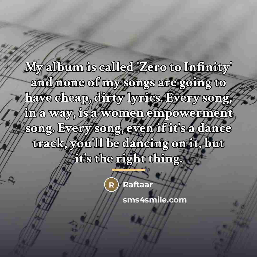 “My album is called 'Zero to Infinity' and none of…” quote by Raftaar