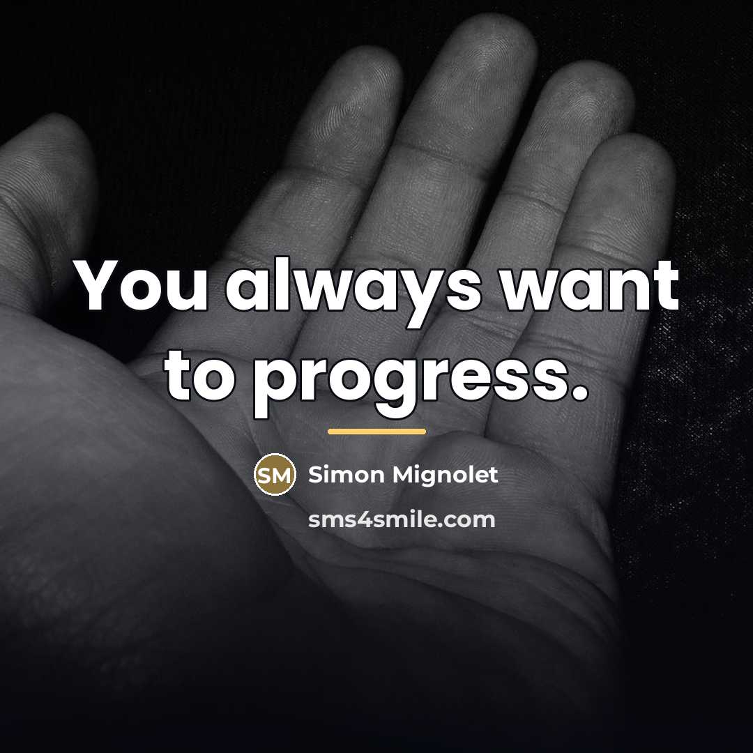 “You always want to progress.…” quote by Simon Mignolet