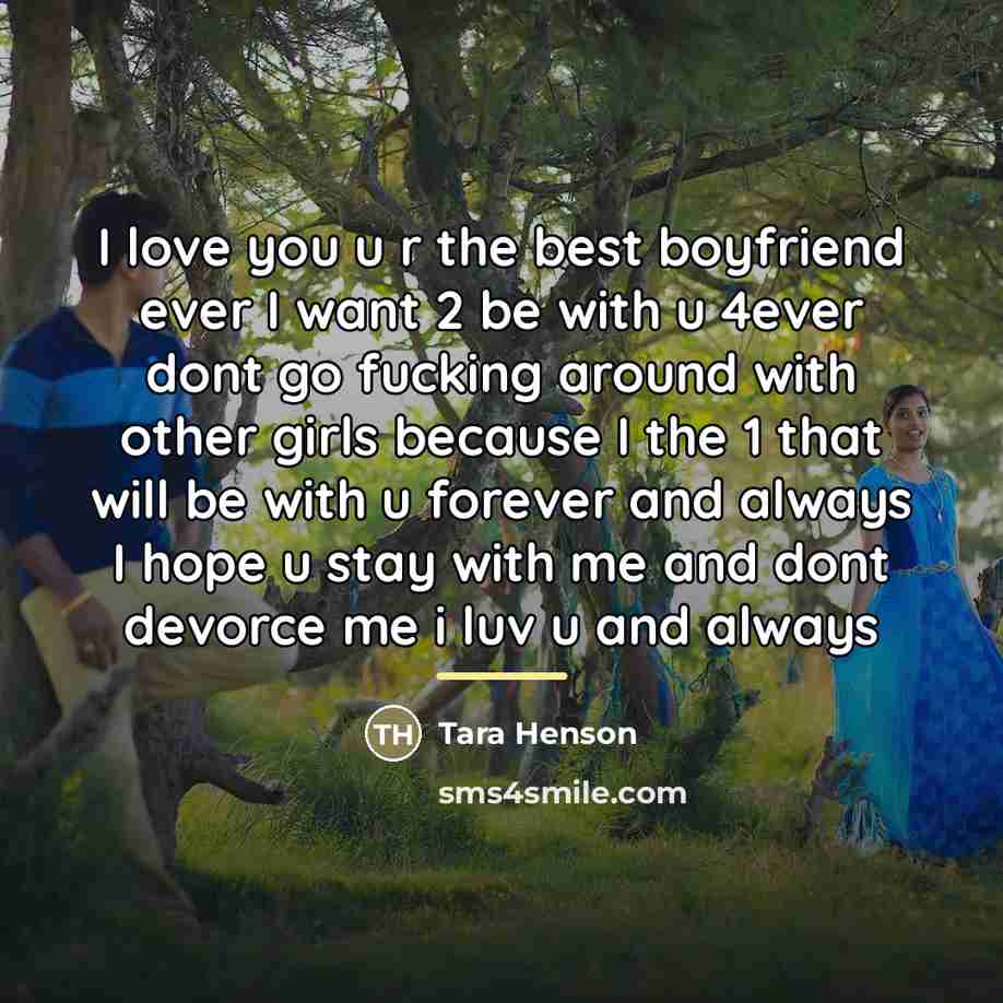 “I love you u r the best boyfriend ever I…” quote by Tara Henson