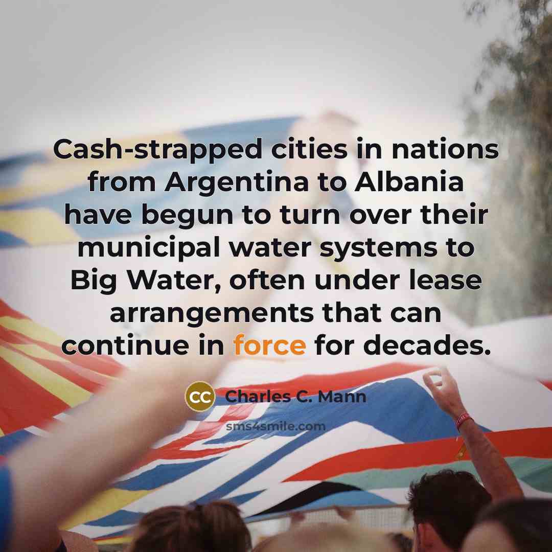 “Cash-strapped cities in nations from Argentina to Albania have begun…” quote by Charles C. Mann