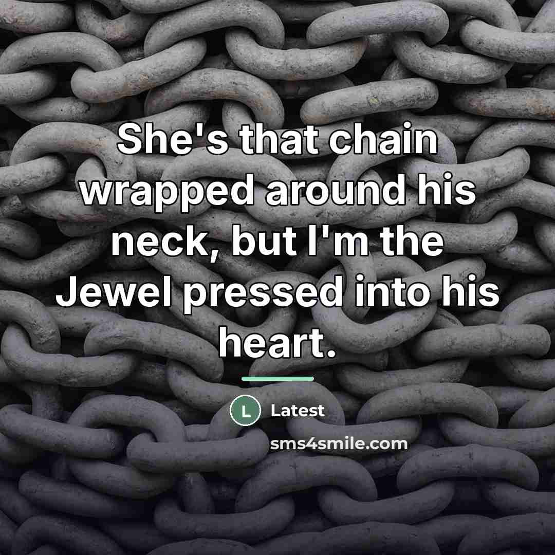 “She's that chain wrapped around his neck, but I'm the…” quote by Latest
