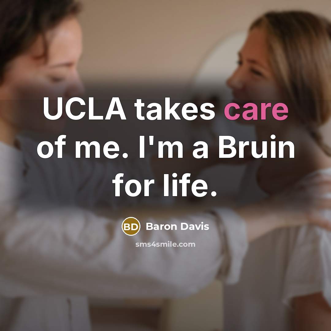 “UCLA takes care of me. I'm a Bruin for life.…” quote by Baron Davis