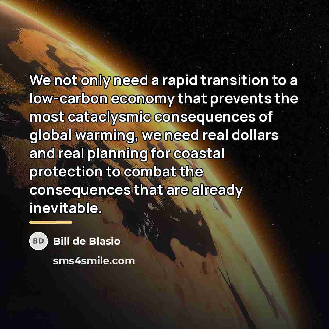 “We not only need a rapid transition to a low-carbon…” quote by Bill de Blasio