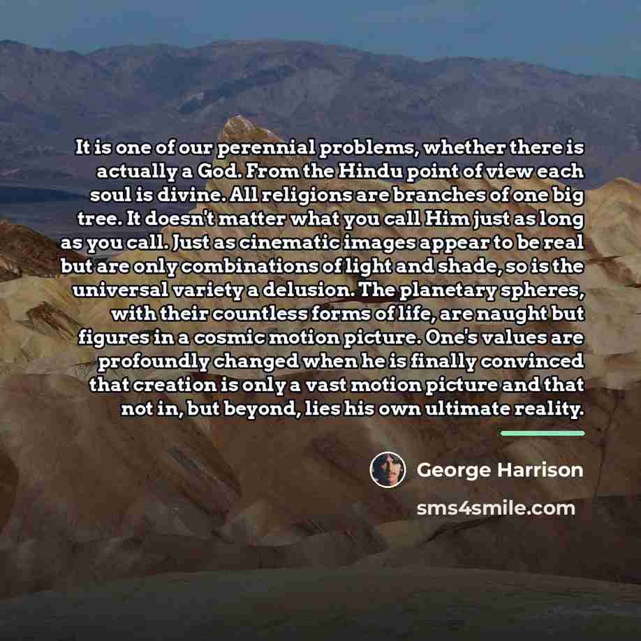 “It is one of our perennial problems, whether there is…” quote by George Harrison