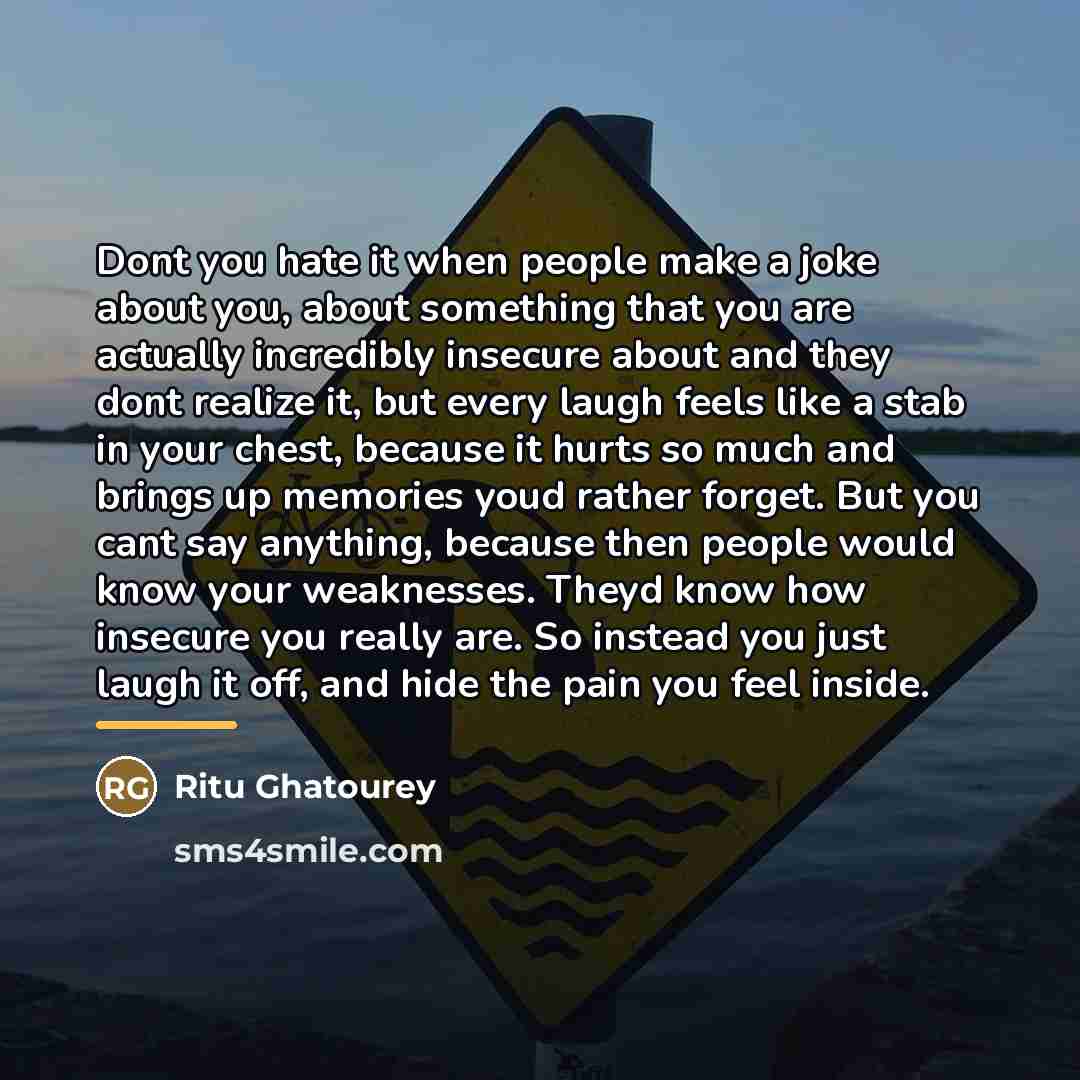 “Dont you hate it when people make a joke about…” quote by Ritu Ghatourey