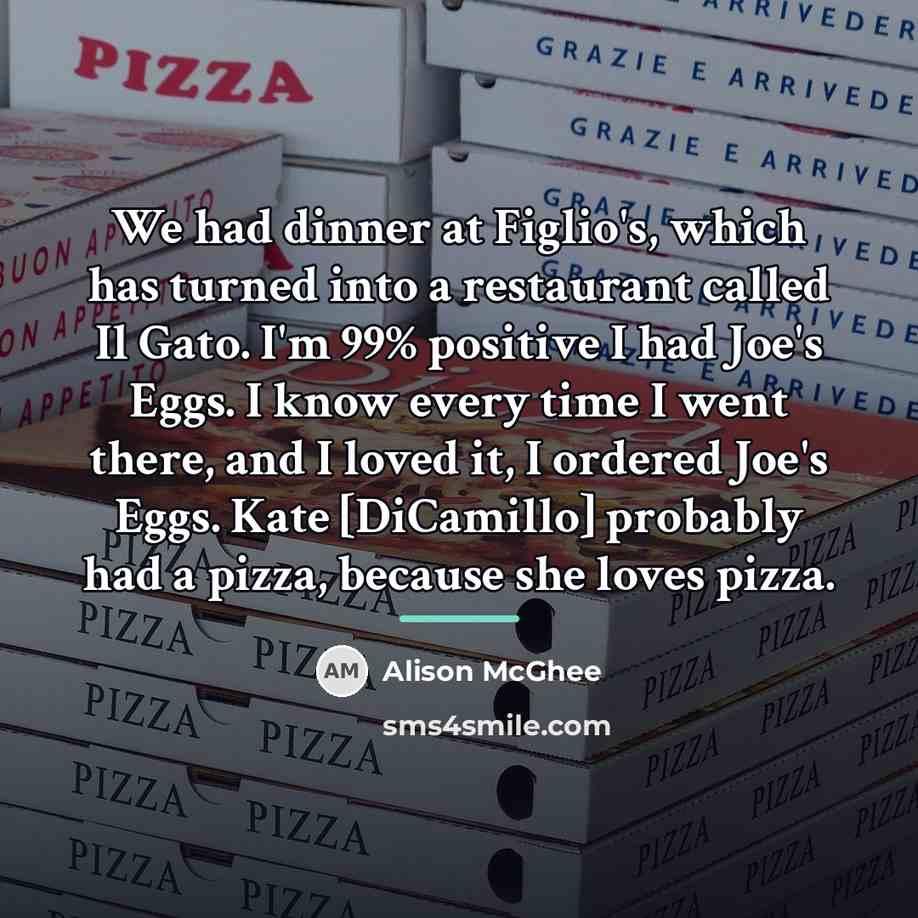“We had dinner at Figlio's, which has turned into a…” quote by Alison McGhee