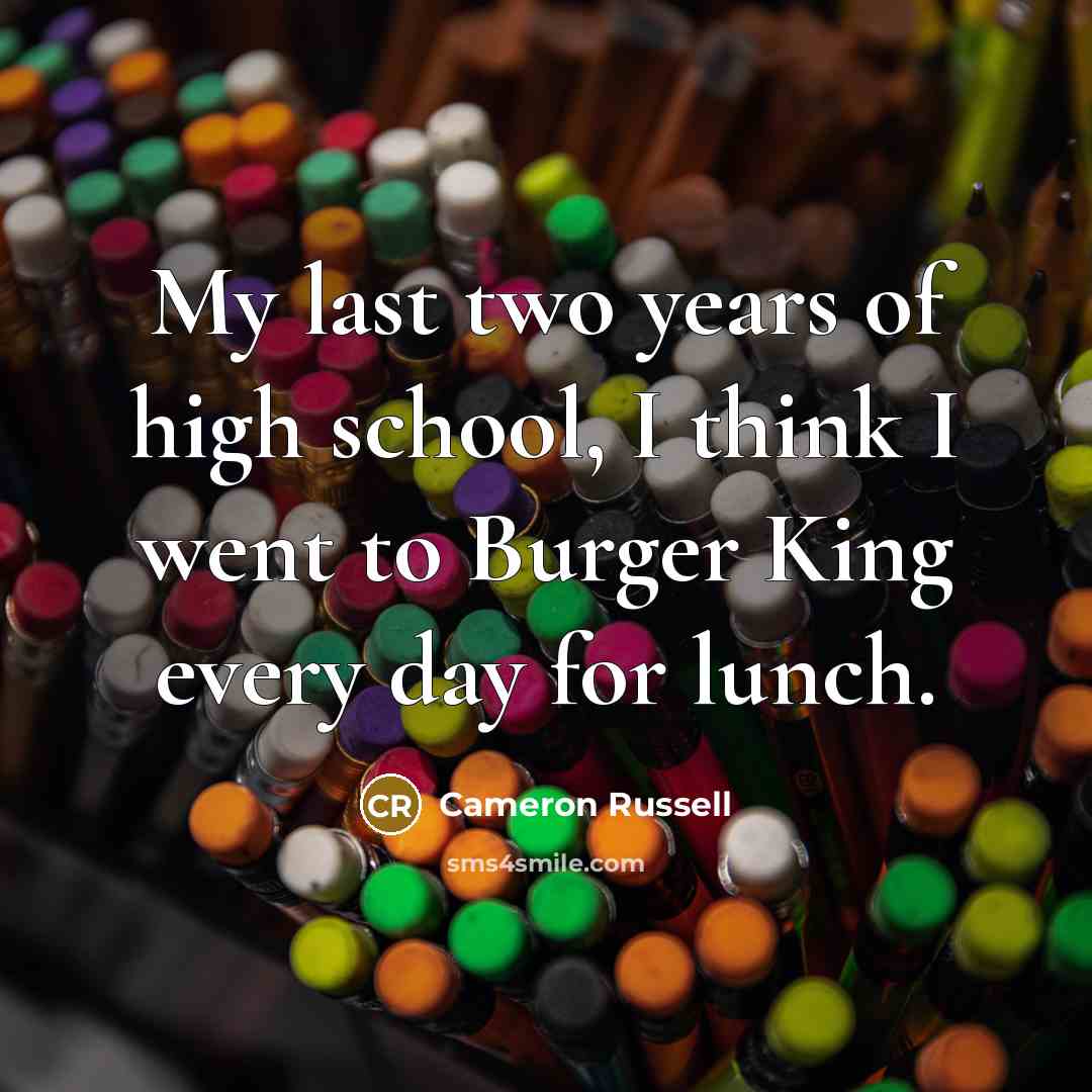 “My last two years of high school, I think I…” quote by Cameron Russell