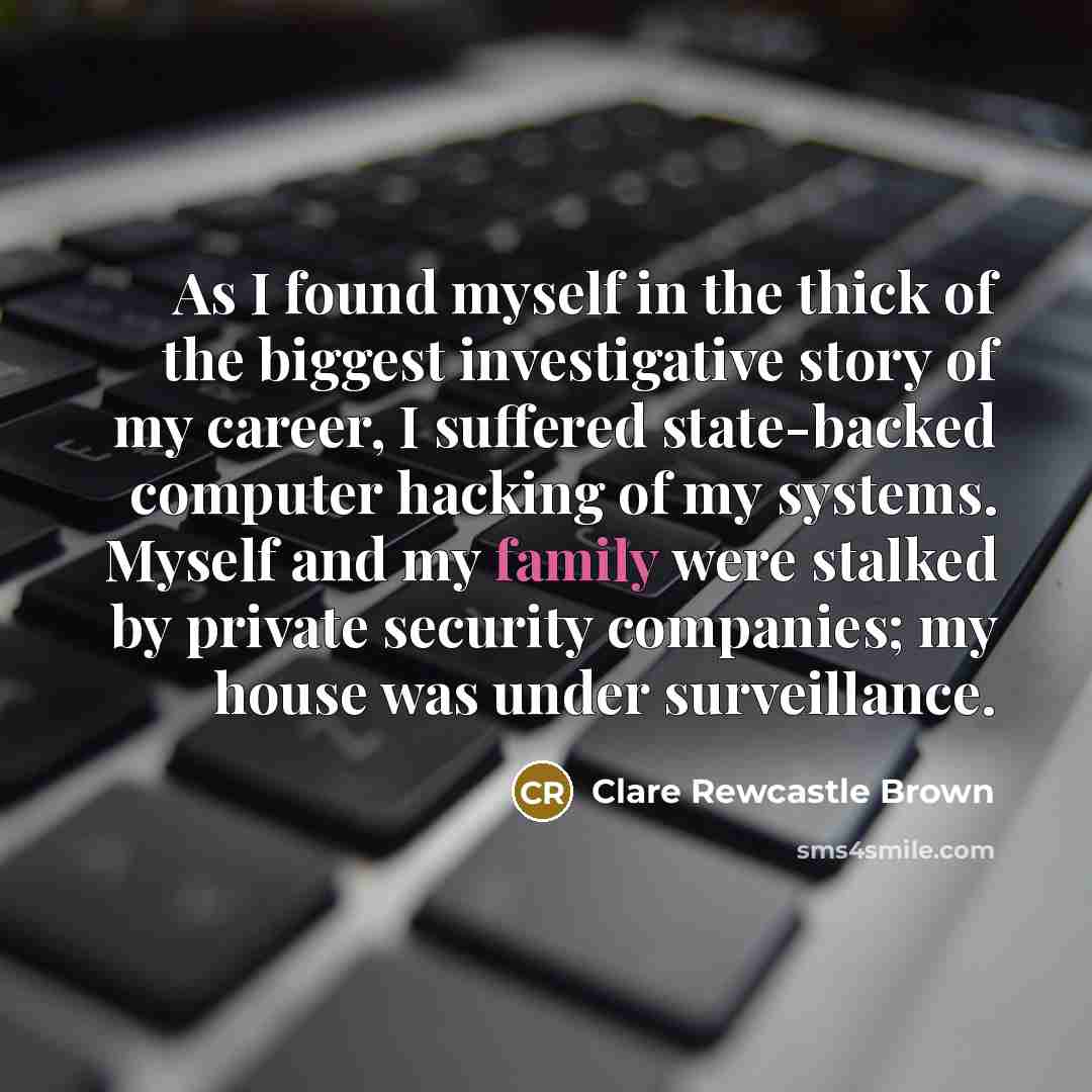 “As I found myself in the thick of the biggest…” quote by Clare Rewcastle Brown