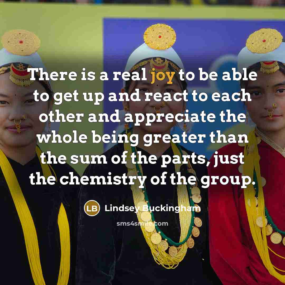 “There is a real joy to be able to get…” quote by Lindsey Buckingham