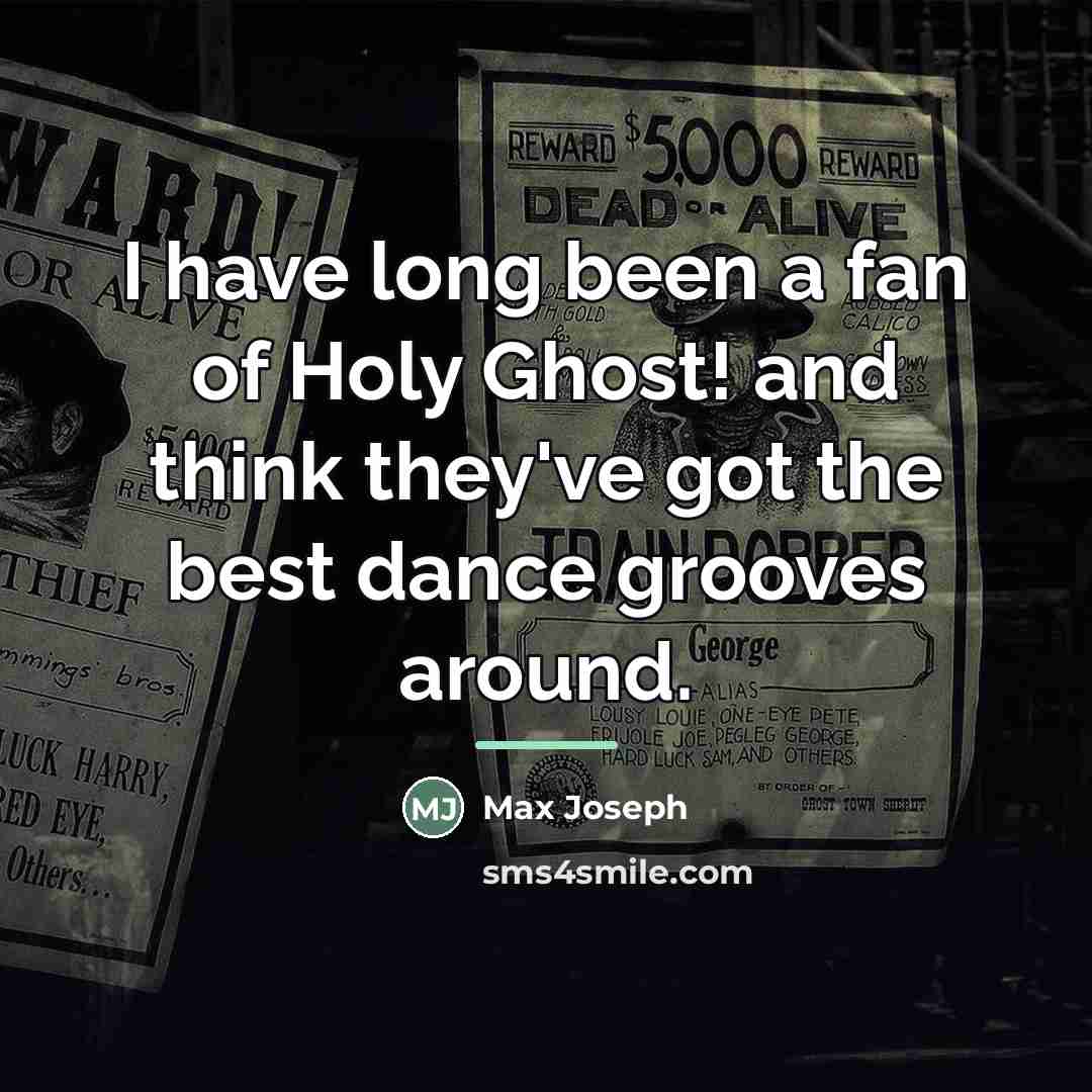 “I have long been a fan of Holy Ghost! and…” quote by Max Joseph