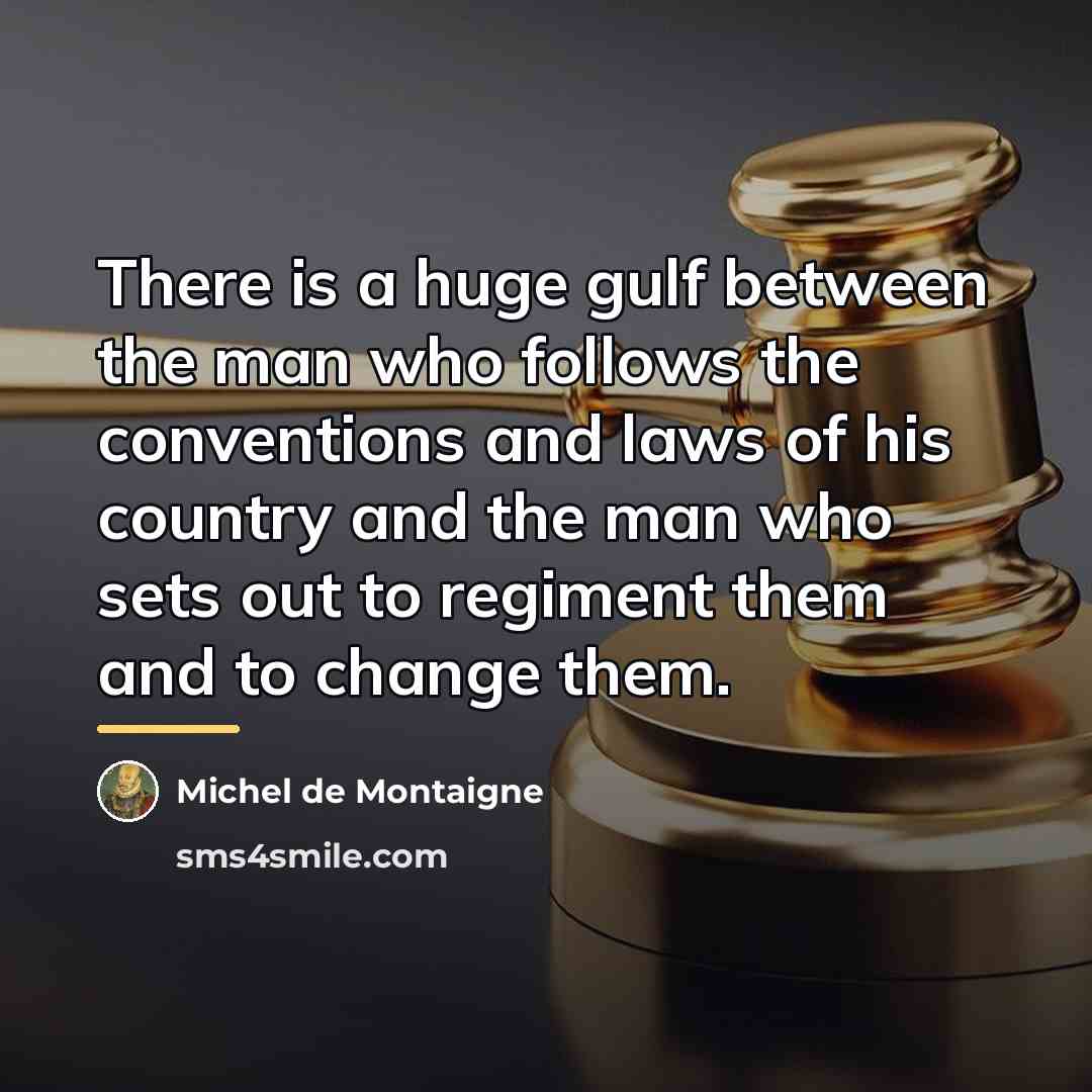 “There is a huge gulf between the man who follows…” quote by Michel de Montaigne