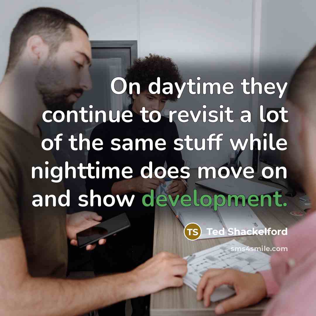 “On daytime they continue to revisit a lot of the…” quote by Ted Shackelford