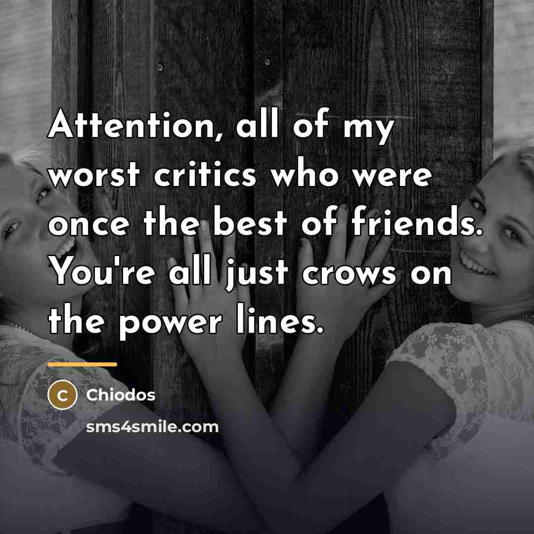 “Attention, all of my worst critics who were once the…” quote by Chiodos