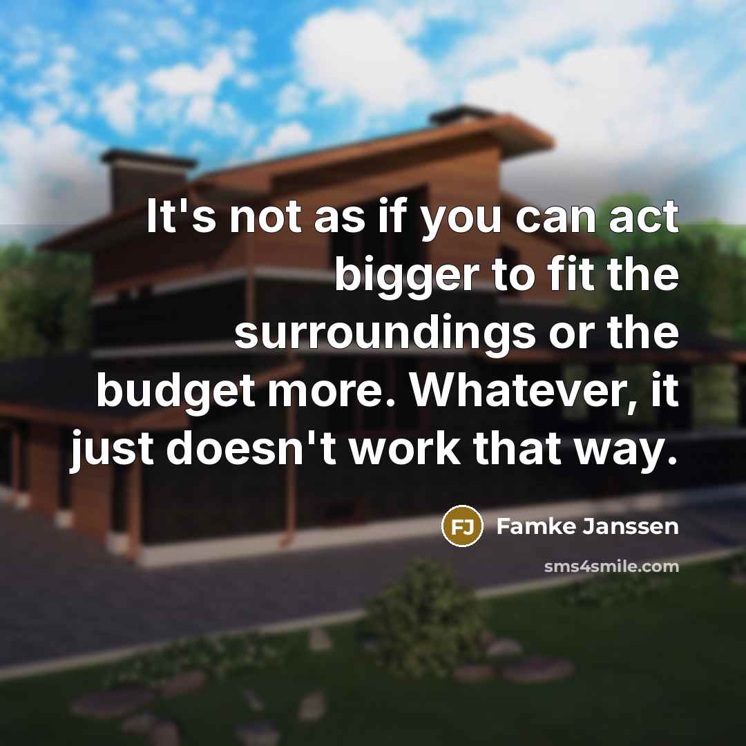 “It's not as if you can act bigger to fit…” quote by Famke Janssen