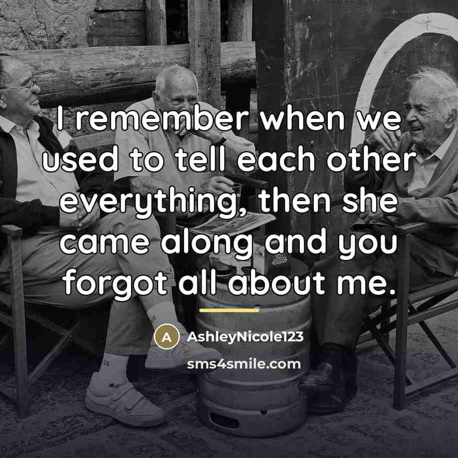 “I remember when we used to tell each other everything,…” quote by AshleyNicole123