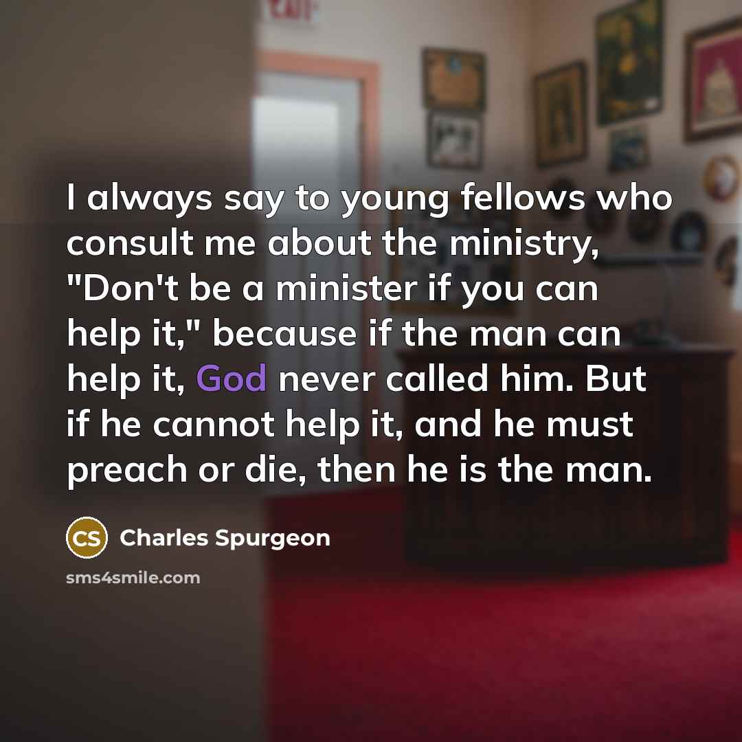“I always say to young fellows who consult me about…” quote by Charles Spurgeon