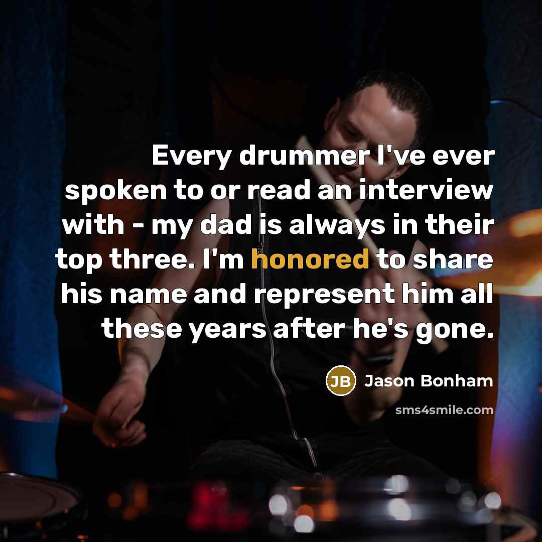 “Every drummer I've ever spoken to or read an interview…” quote by Jason Bonham