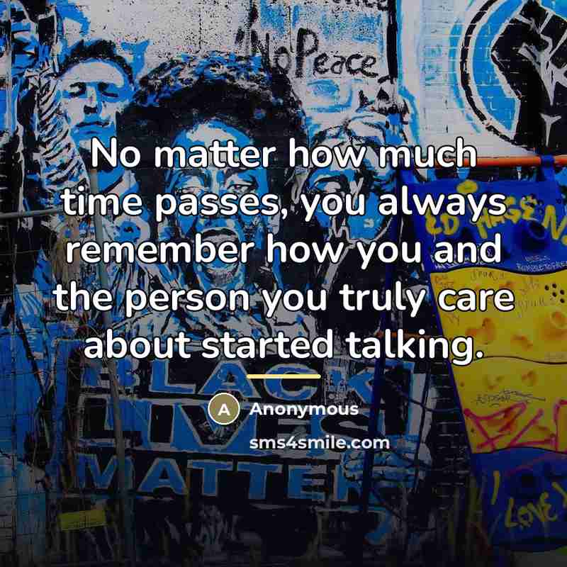 “No matter how much time passes, you always remember how…” quote by Anonymous
