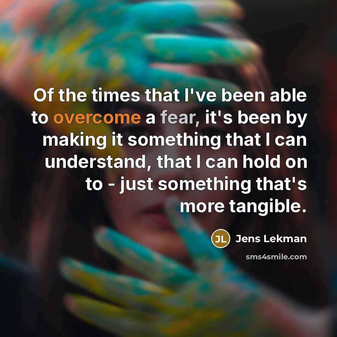 “Of the times that I've been able to overcome a…” quote by Jens Lekman