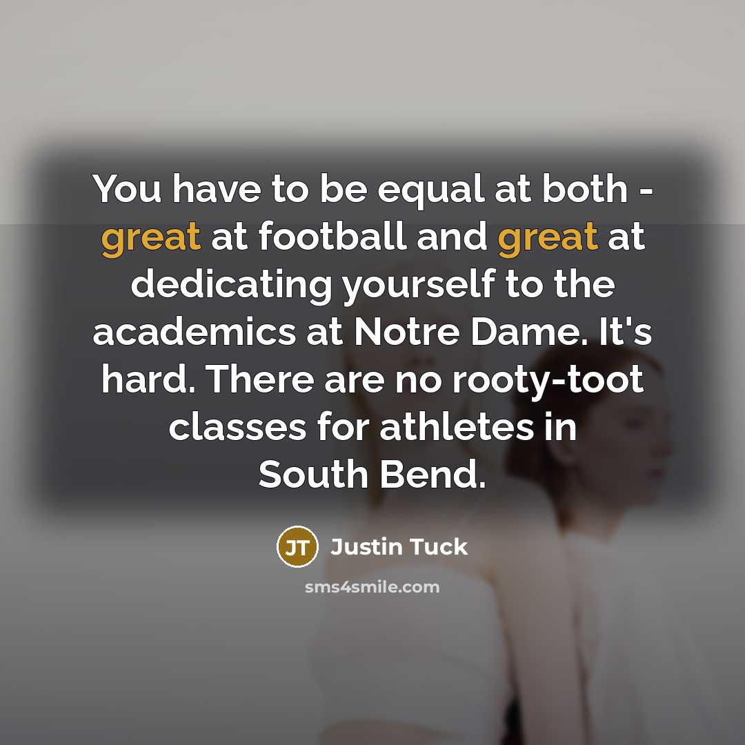 “You have to be equal at both - great at…” quote by Justin Tuck