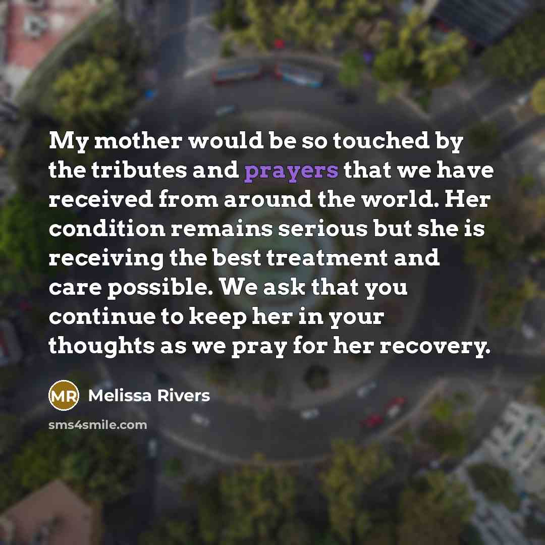 “My mother would be so touched by the tributes and…” quote by Melissa Rivers