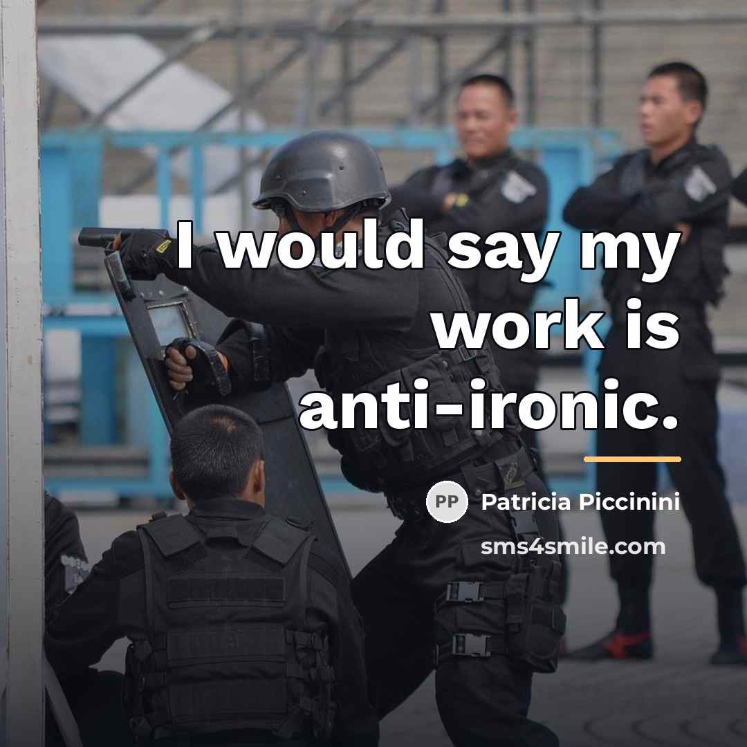 “I would say my work is anti-ironic.…” quote by Patricia Piccinini