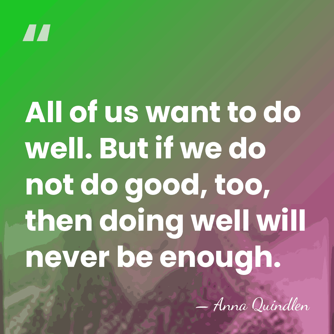 All of us want to do well. But if we do not&hellip; - Anna Quindlen
