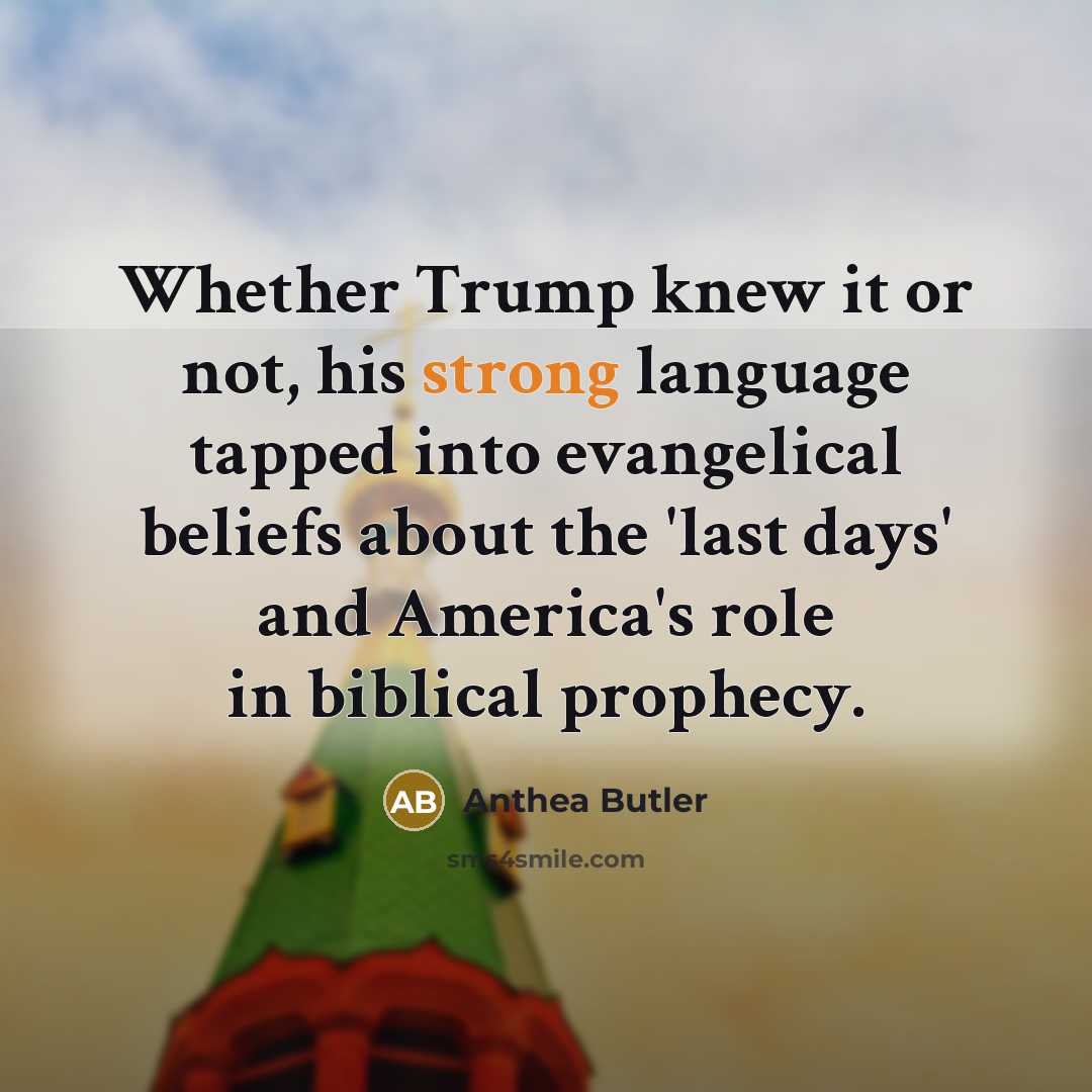 “Whether Trump knew it or not, his strong language tapped…” quote by Anthea Butler