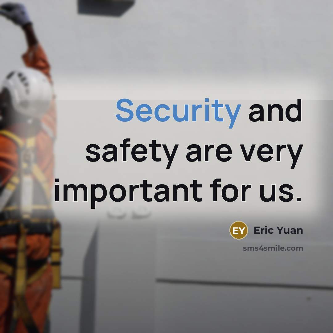 “Security and safety are very important for us.…” quote by Eric Yuan