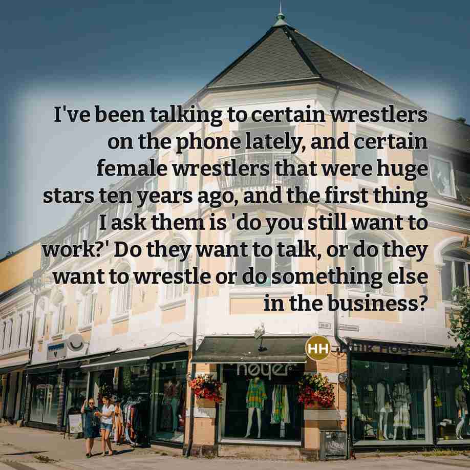 “I've been talking to certain wrestlers on the phone lately,…” quote by Hulk Hogan