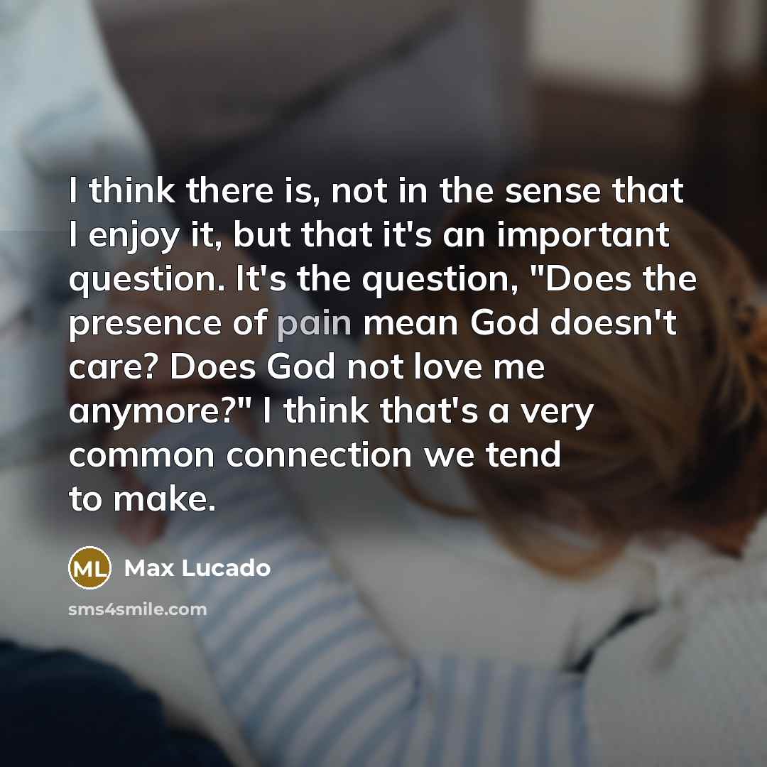 “I think there is, not in the sense that I…” quote by Max Lucado
