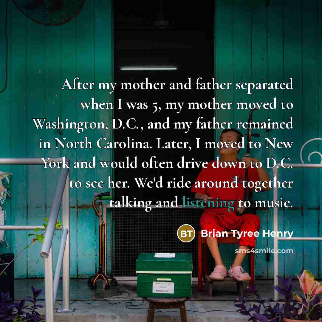 “After my mother and father separated when I was 5,…” quote by Brian Tyree Henry