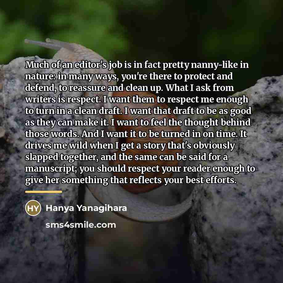 “Much of an editor's job is in fact pretty nanny-like…” quote by Hanya Yanagihara