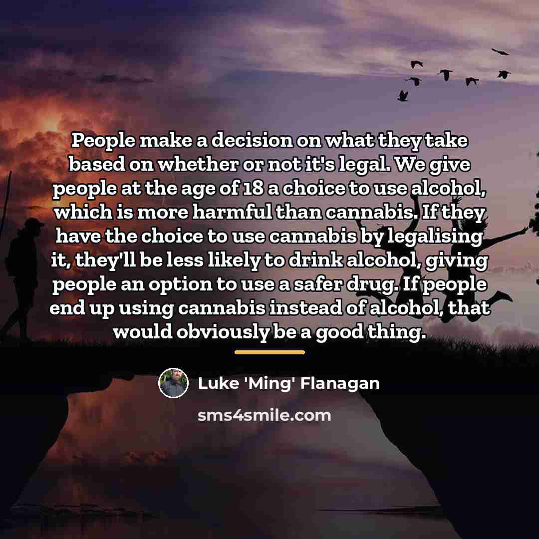 “People make a decision on what they take based on…” quote by Luke Flanagan