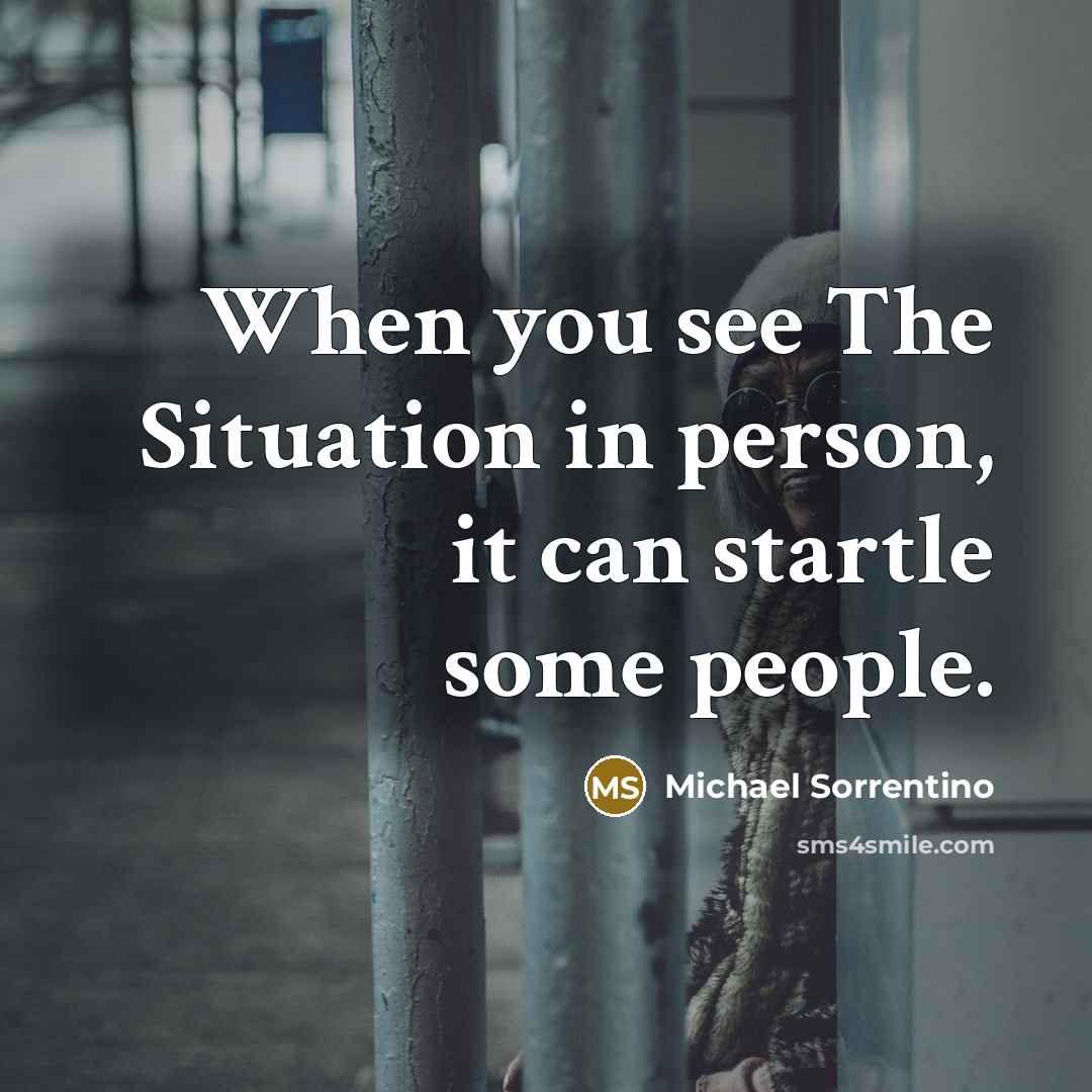 “When you see The Situation in person, it can startle…” quote by Michael Sorrentino