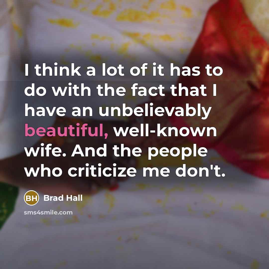 “I think a lot of it has to do with…” quote by Brad Hall