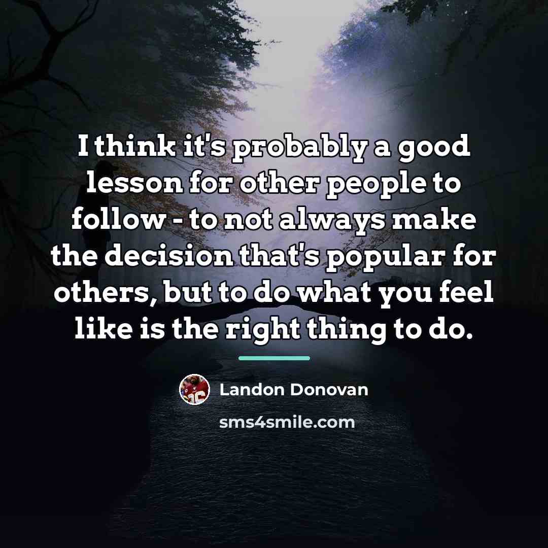 “I think it's probably a good lesson for other people…” quote by Landon Donovan