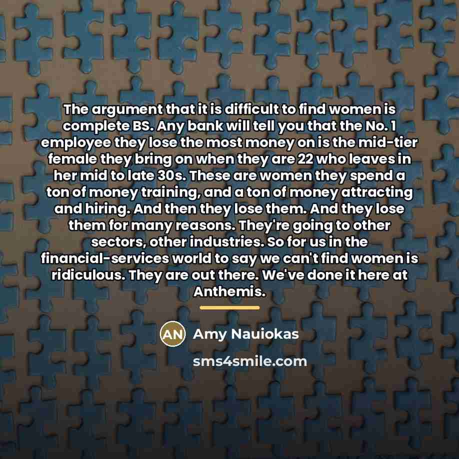 “The argument that it is difficult to find women is…” quote by Amy Nauiokas