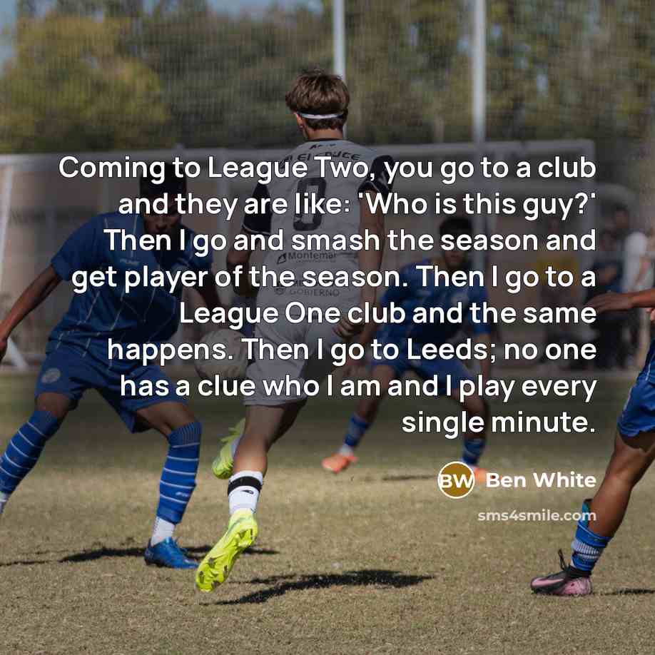 “Coming to League Two, you go to a club and…” quote by Ben White