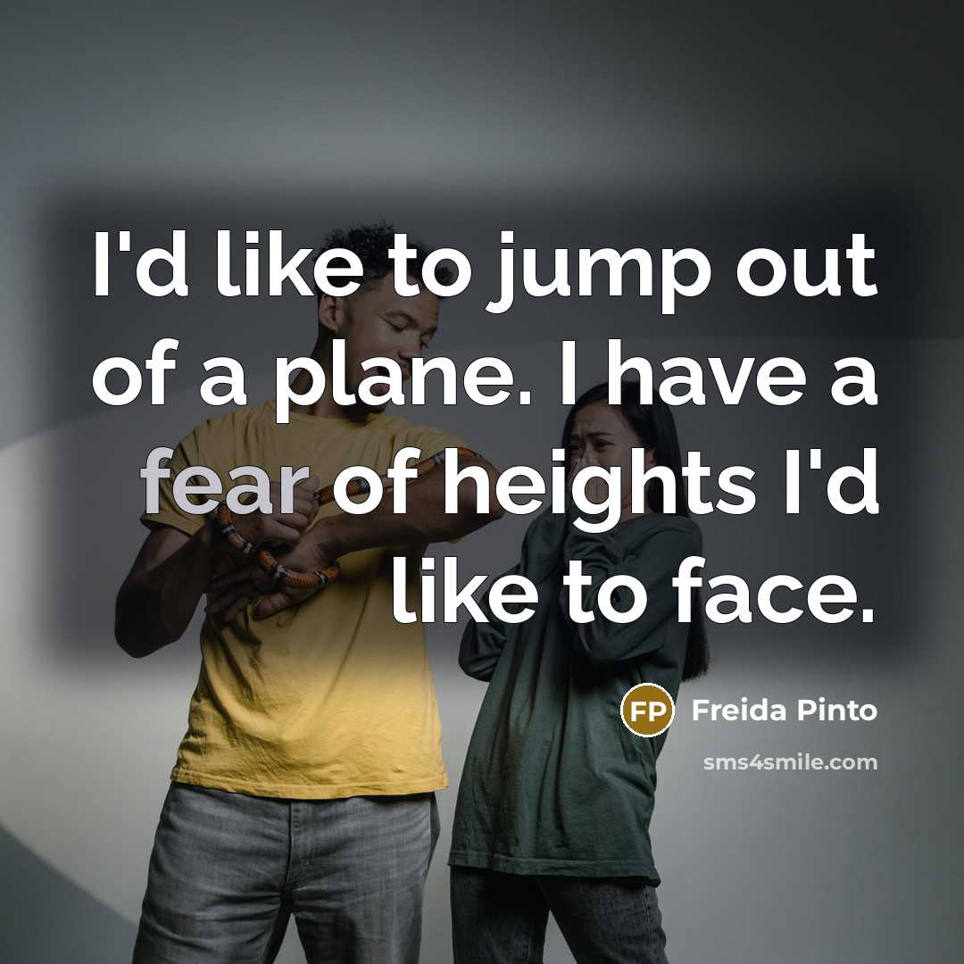 “I'd like to jump out of a plane. I have…” quote by Freida Pinto