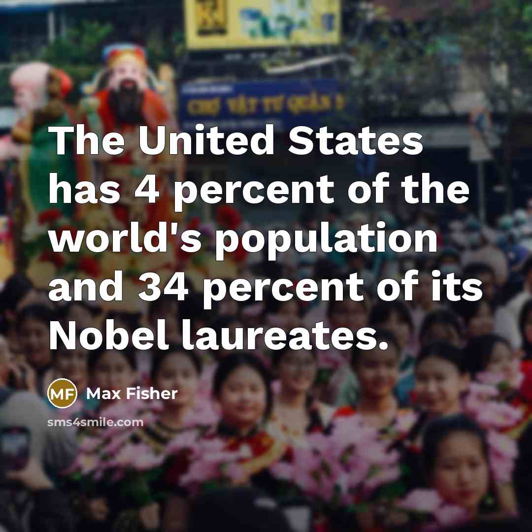“The United States has 4 percent of the world's population…” quote by Max Fisher