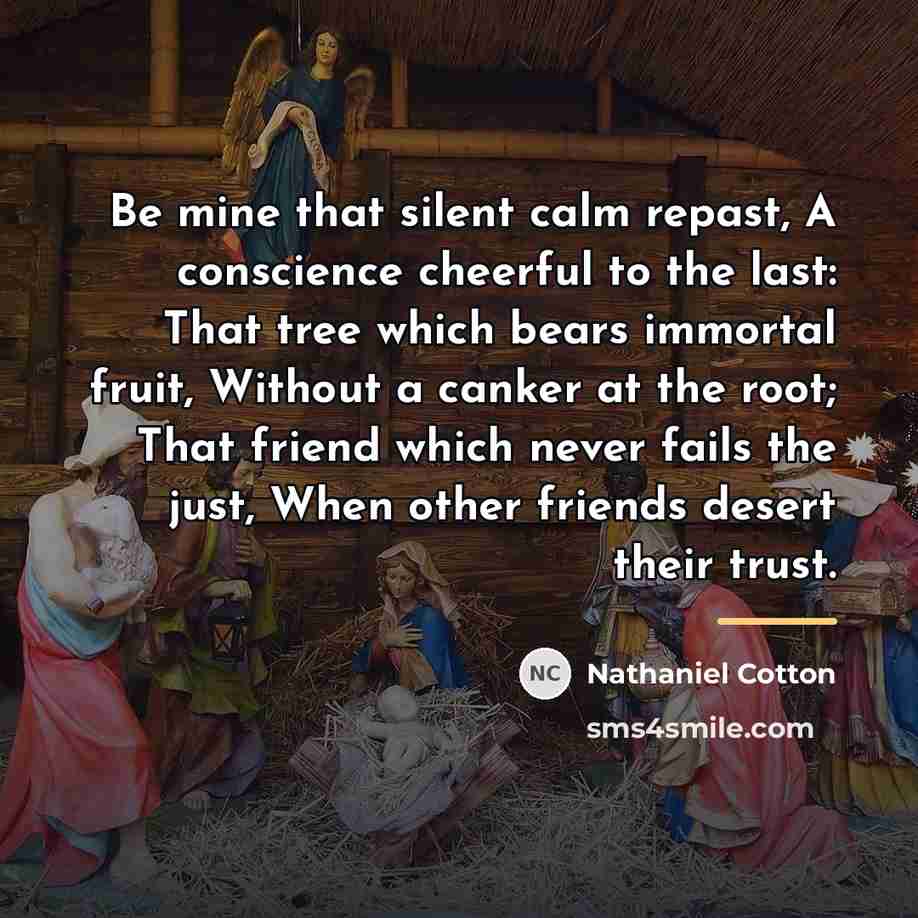 “Be mine that silent calm repast, A conscience cheerful to…” quote by Nathaniel Cotton