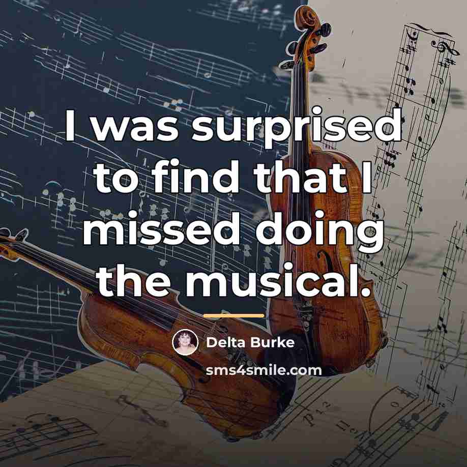 “I was surprised to find that I missed doing the…” quote by Delta Burke