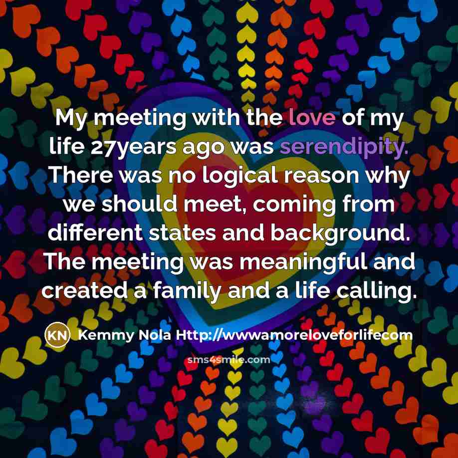 “My meeting with the love of my life 27years ago…” quote by Kemmy Nola Http://wwwamoreloveforlifecom
