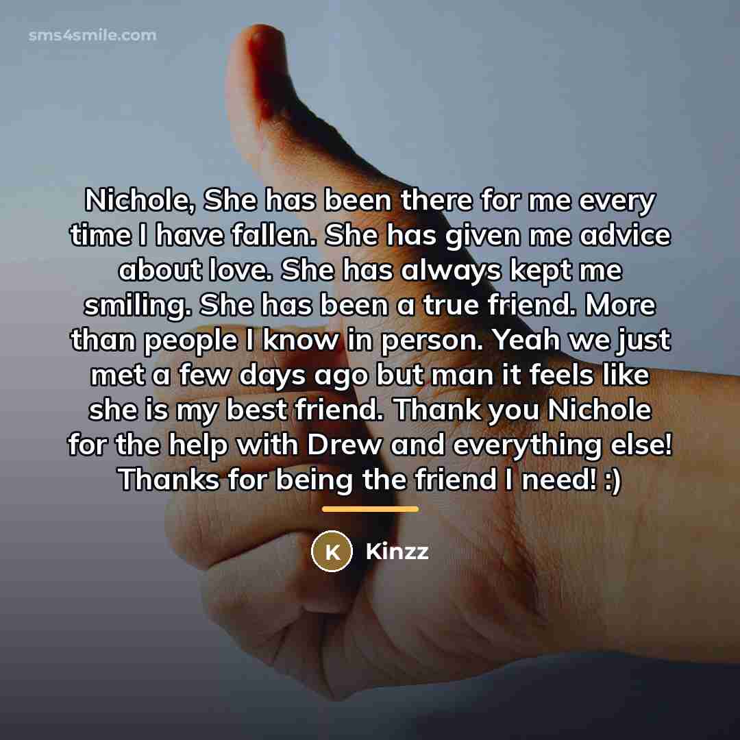 “Nichole, She has been there for me every time I…” quote by Kinzz