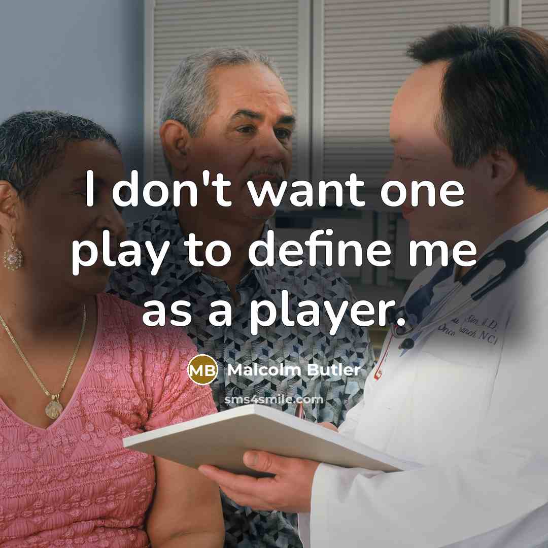 “I don't want one play to define me as a…” quote by Malcolm Butler