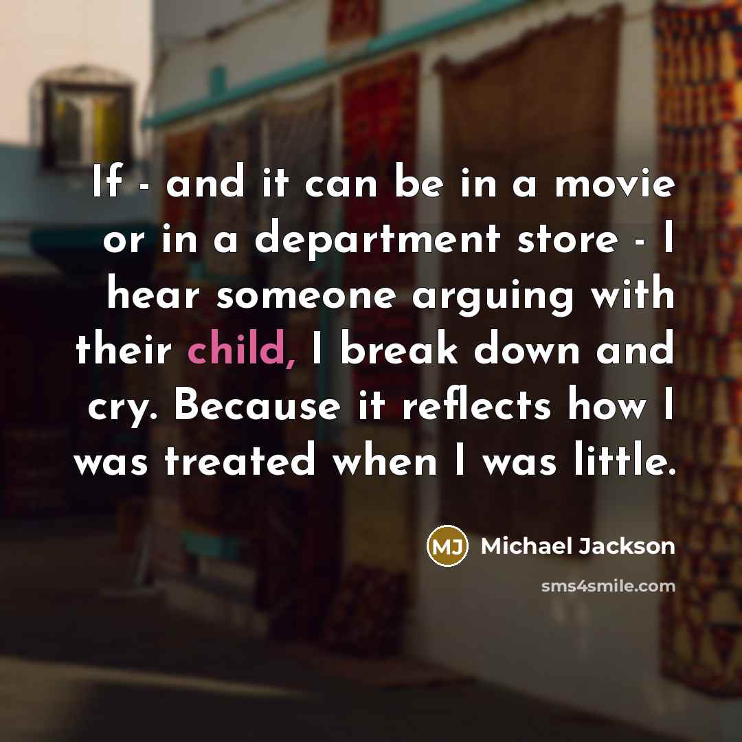 “If - and it can be in a movie or…” quote by Michael Jackson